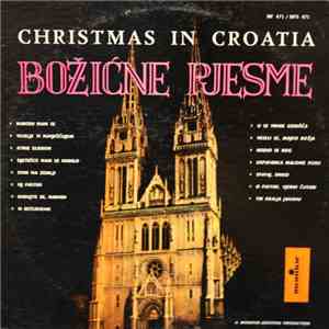 The Podgorac Croatian Peasant Choir Of Gračani - Christmas In Croatia - Božićne Pjesme flac download
