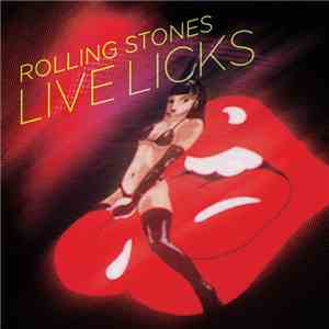 The Rolling Stones - Live Licks flac download