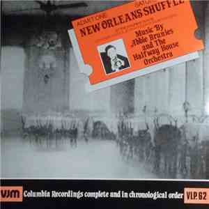 Albert Brunies And The Halfway House Orchestra - New Orleans Shuffle flac download