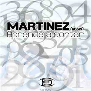 DJ Martinez (Spain) - Aprender A Contar flac download