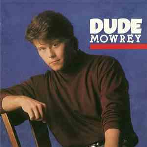 Dude Mowrey - Dude Mowrey flac download