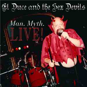 El Duce, Dr. Heathen Scum - El Duce and The Sex Devils flac download