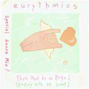 Eurythmics - There Must Be An Angel (Playing With My Heart) (Special Dance Mix !) flac download