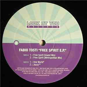 Fabio Tosti - Free Spirit E.P. flac download