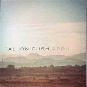Fallon Cush - April flac download