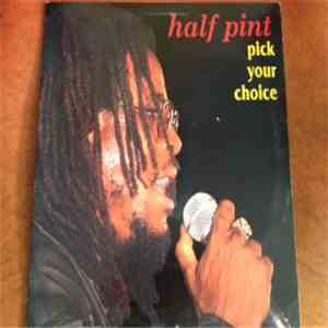 Half Pint  - Pick Your Choice flac download