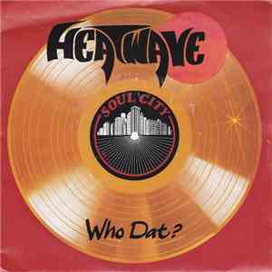 Heatwave - Who Dat? / Turn The Clock Back FLAC download