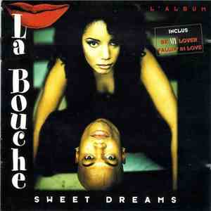 La Bouche - Sweet Dreams - L'Album flac download
