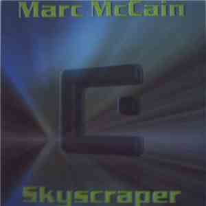 Marc McCain - Skyscraper flac download