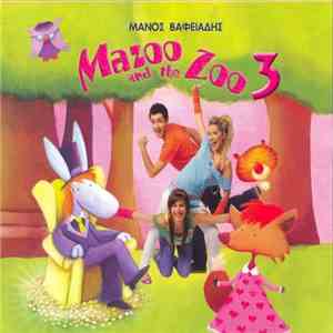 Mazoo And The Zoo - 3 flac download