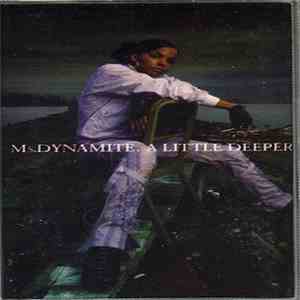 Ms. Dynamite - A Little Deeper flac download