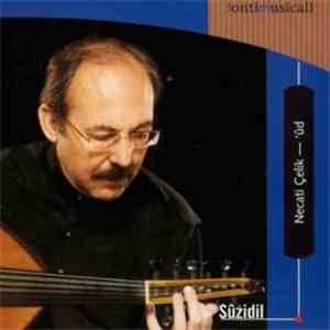 Necati Çelik - Necati Celik - ‘Ud – Suzidil flac download