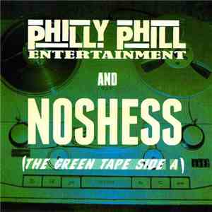 Noshess - The Green Tape Side A flac download
