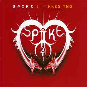 Spike - It Takes Two (Deeper Love) flac download