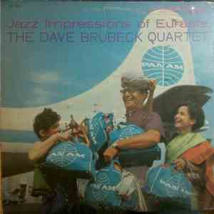 The Dave Brubeck Quartet - Jazz Impressions Of Eurasia flac download