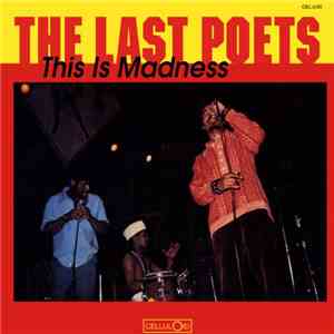 The Last Poets - This Is Madness flac download