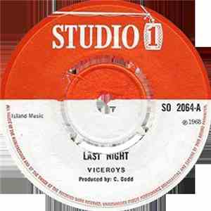 The Viceroys - Last Night / Ya Ho flac download