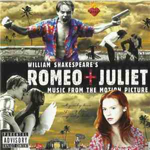 Various - William Shakespeare's Romeo + Juliet: Music From The Motion Picture flac download