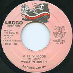 Winston Hussey - Girl Yu Good FLAC download