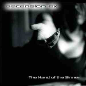 Ascension Ex - The Hands Of The Sinner flac download