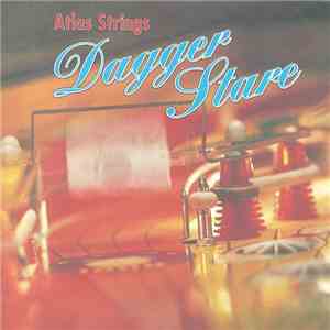 Atlas Strings - Dagger Stare flac download