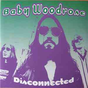 Baby Woodrose - Disconnected flac download