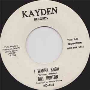 Bill Horton  - I Wanna Know flac download