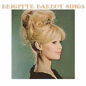 Brigitte Bardot - Brigitte Bardot Sings flac download