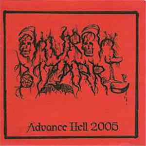 Church Bizarre - Advance Hell 2005 FLAC download