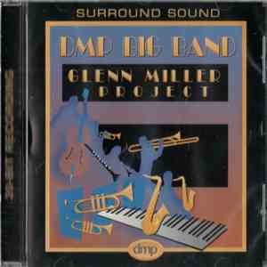 DMP Big Band - Glenn Miller Project flac download