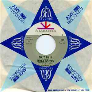 Funky Sisters  - Do It To It / Soul Woman flac download