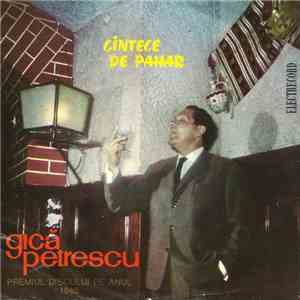 Gică Petrescu - Cîntece De Pahar flac download