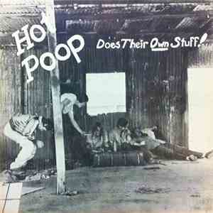 Hot Poop - Does Their Own Stuff! flac download