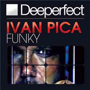 Ivan Pica - Funky flac download