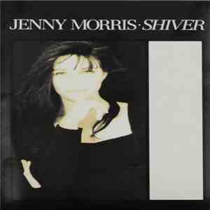 Jenny Morris - Shiver flac download
