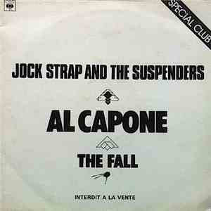 Jock Strap And The Suspenders - Al Capone / The Fall flac download