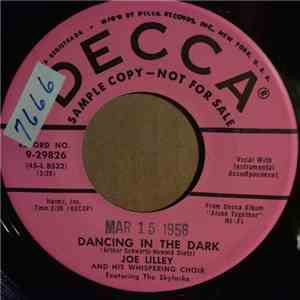 Joe Lilley And His Whispering Choir - Dancing In The Dark / Easy To Love flac download