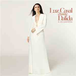 Luz Casal - Chante Dalida A Mi Manera flac download