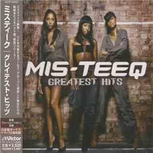 Mis-Teeq - Greatest Hits flac download
