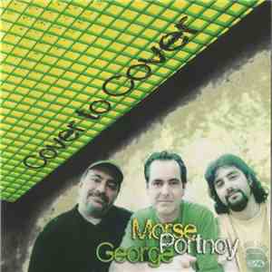Morse, Portnoy, George - Cover To Cover flac download