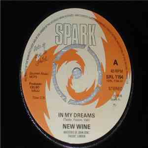 New Wine  - Life's Been Good To Me / In My Dreams flac download