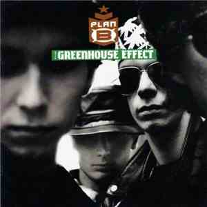Plan B  - The Greenhouse Effect flac download