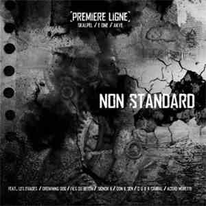 Première Ligne - Non Standard flac download