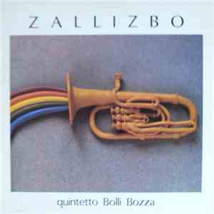 Quintetto Bolli Bozza - Zallizbo flac download
