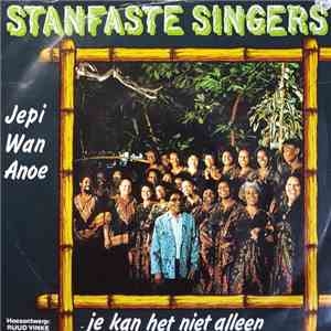 Stanfaste Singers - Jepi Wan Anoe flac download