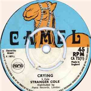 Stranger Cole / Delroy & Dennis - Crying / It Must Come flac download