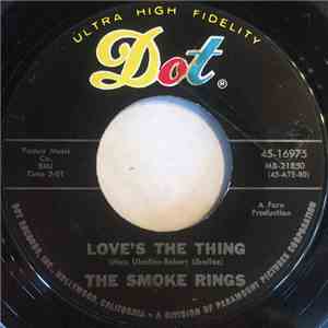 The Smoke Rings  - Love's The Thing flac download