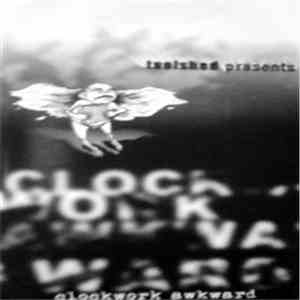 Toolshed - Clockwork Awkward flac download