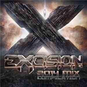 Various - Excision 2014 Mix Compilation flac download