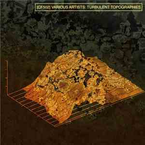 Various - Turbulent Topographies flac download